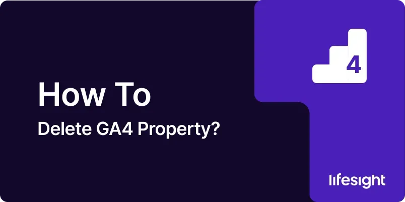 How-to-Delete-GA-4-Property-235f3d8d28