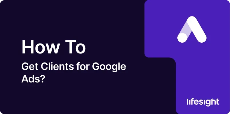 How-to-Get-Clients-for-Google-Ads-f7d7112df2