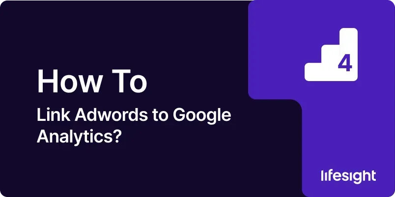 How-to-link-Adwords-to-Google-Analytics-334e5e0cb6
