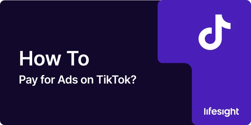 how-to-pay-for-ads-on-tiktok